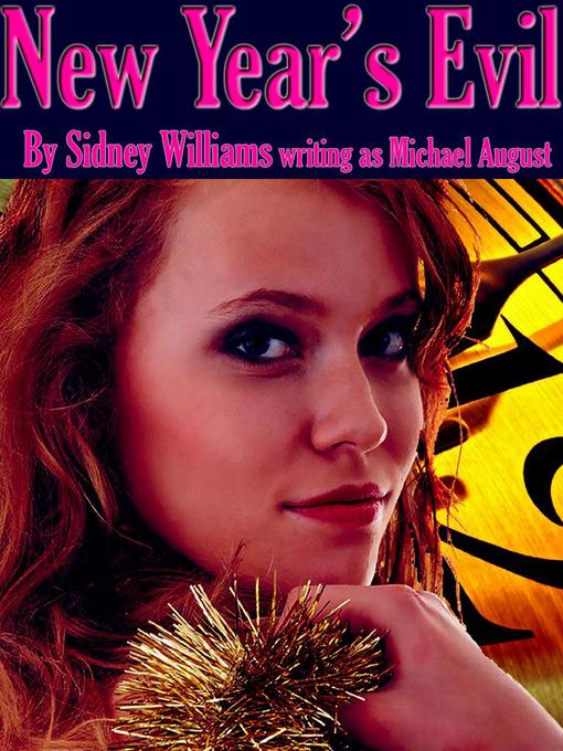 Title details for New Year's Evil by Sidney Williams - Available